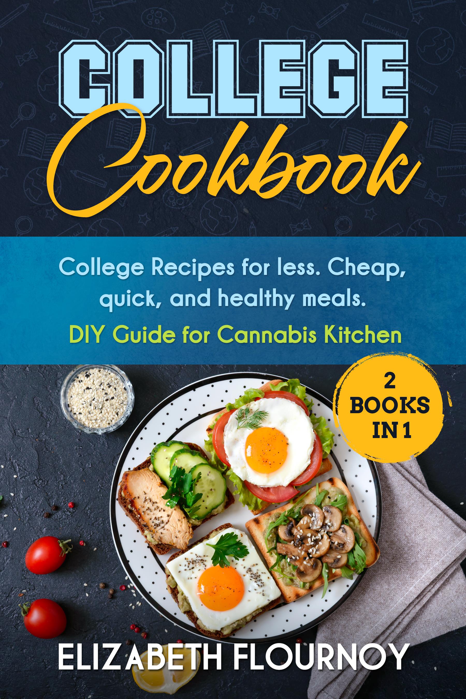 College Cookbook (2 Books in 1)