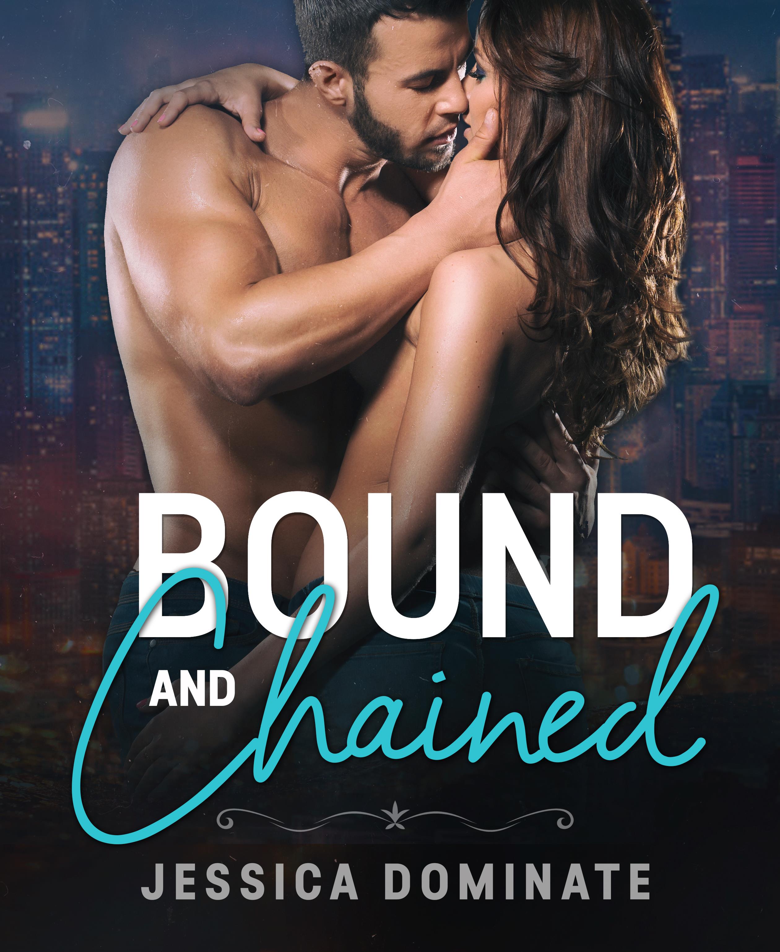 Bound-and-chained