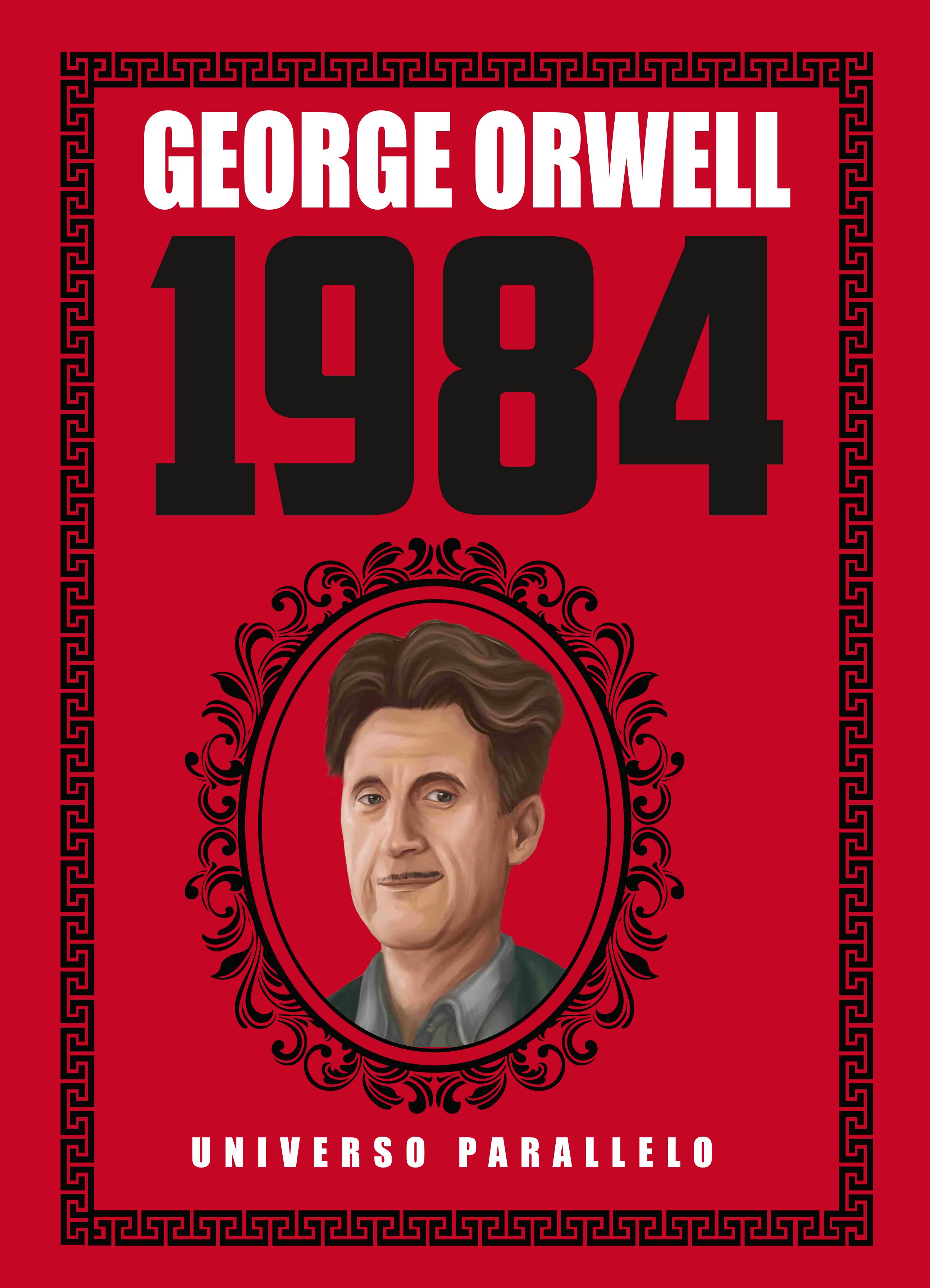 George Orwell 1984 di Universo Parallelo | Cartaceo