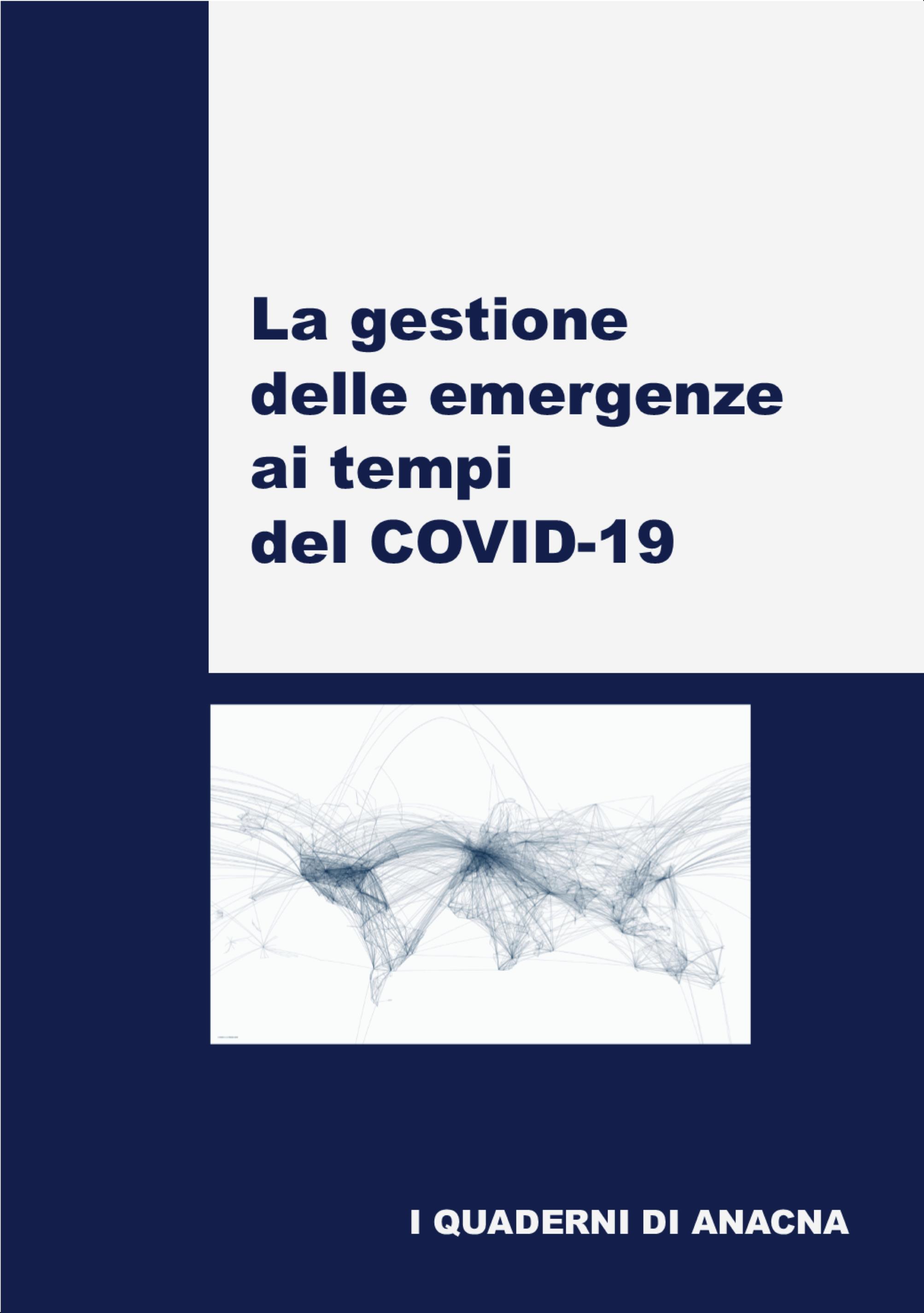 La gestione delle emergenze ai tempi del COVID-19