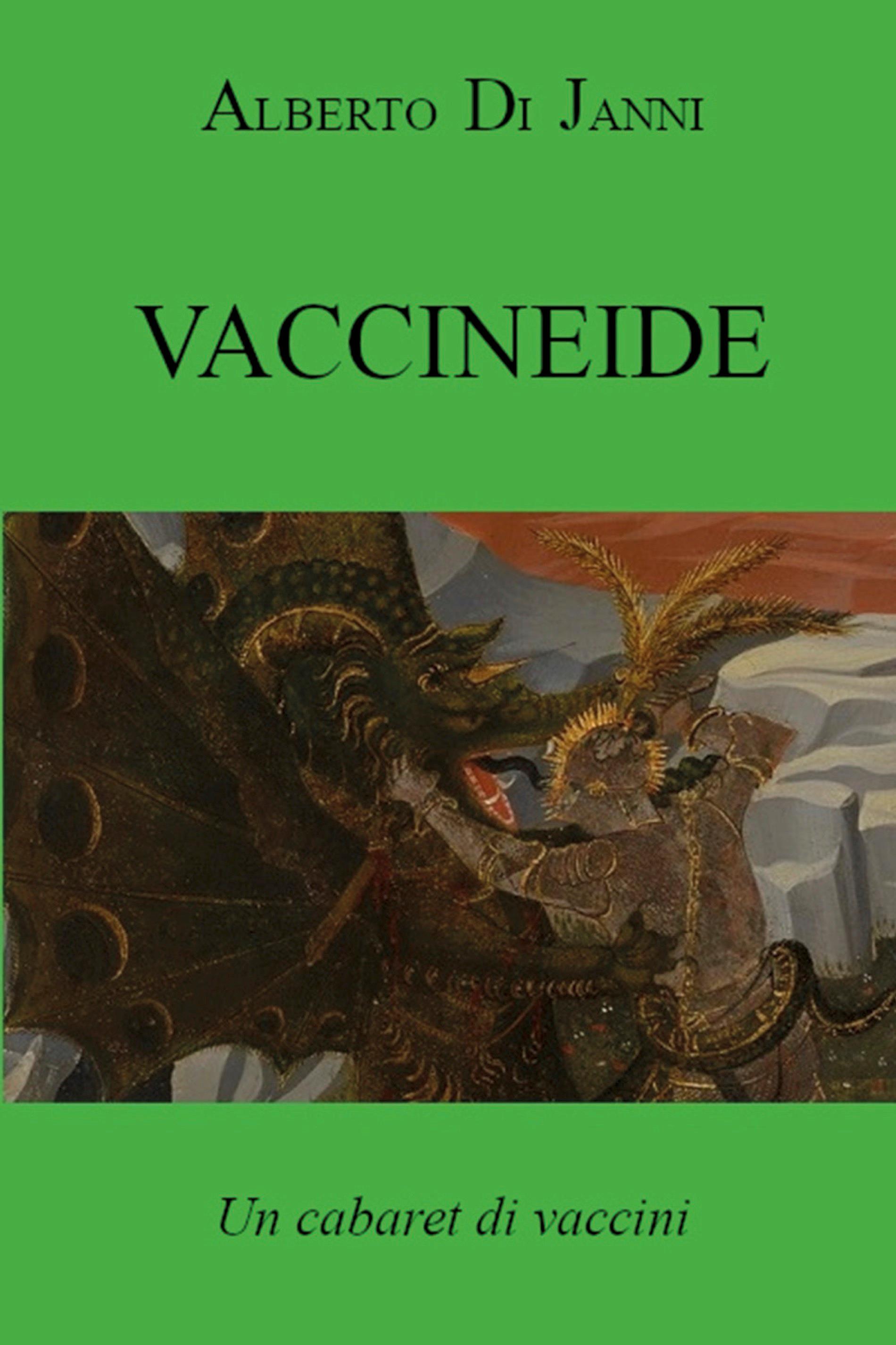 Vaccineide. Un cabaret di vaccini