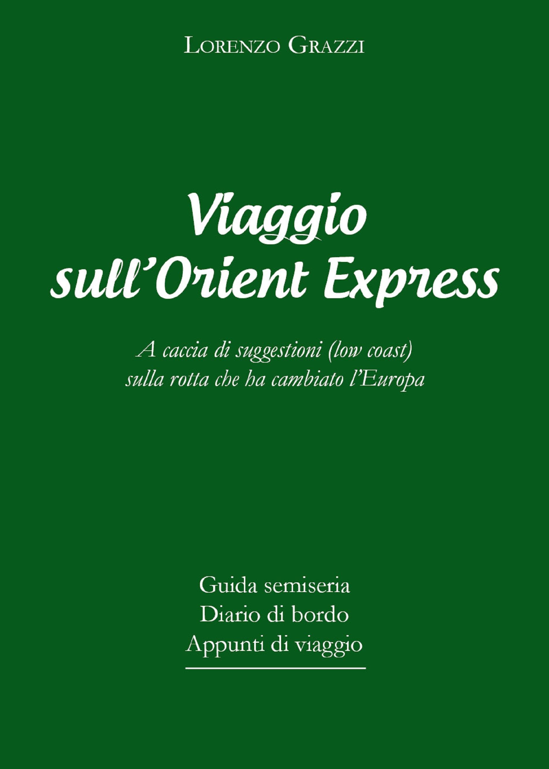 Viaggio sull'Orient Express