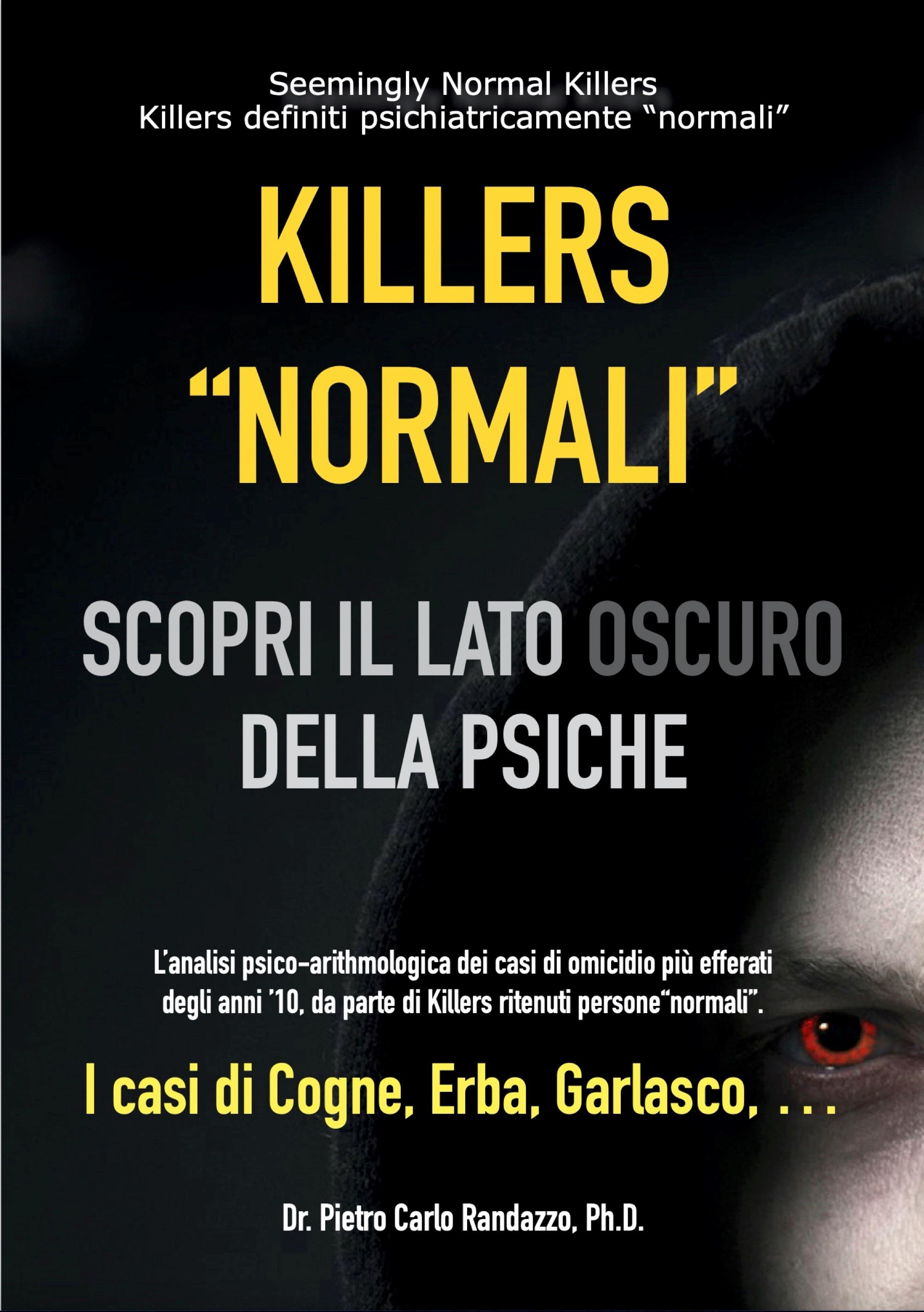 Killers "normali" - scopri