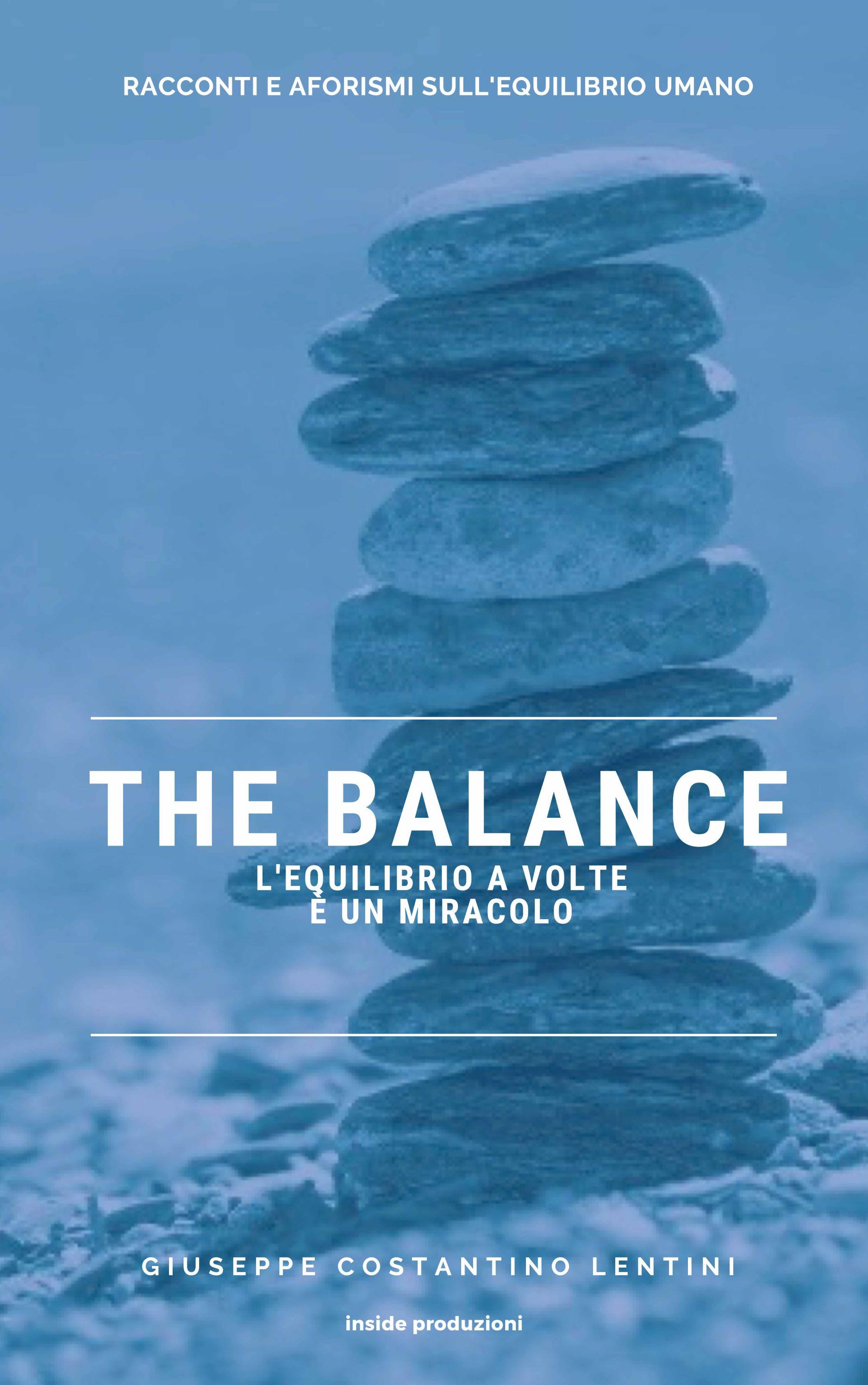 The Balance. L'equilibrio a volte è un miracolo