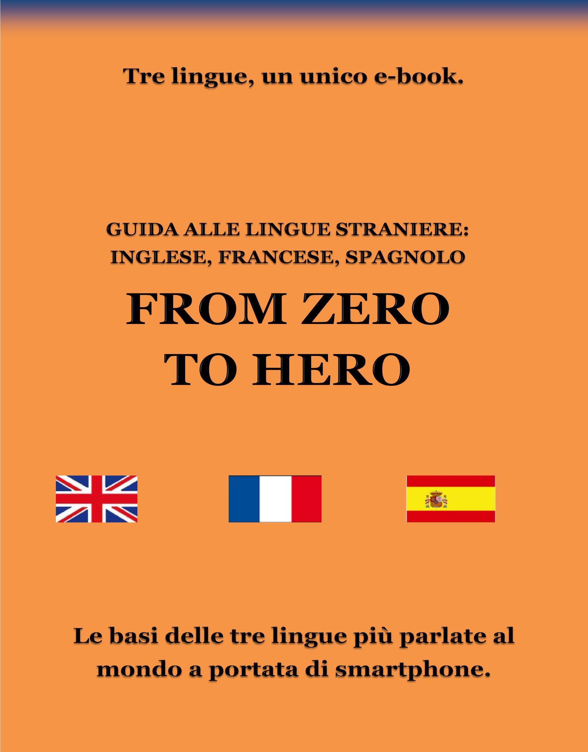 Guida alle lingue straniere: inglese, francese, spagnolo