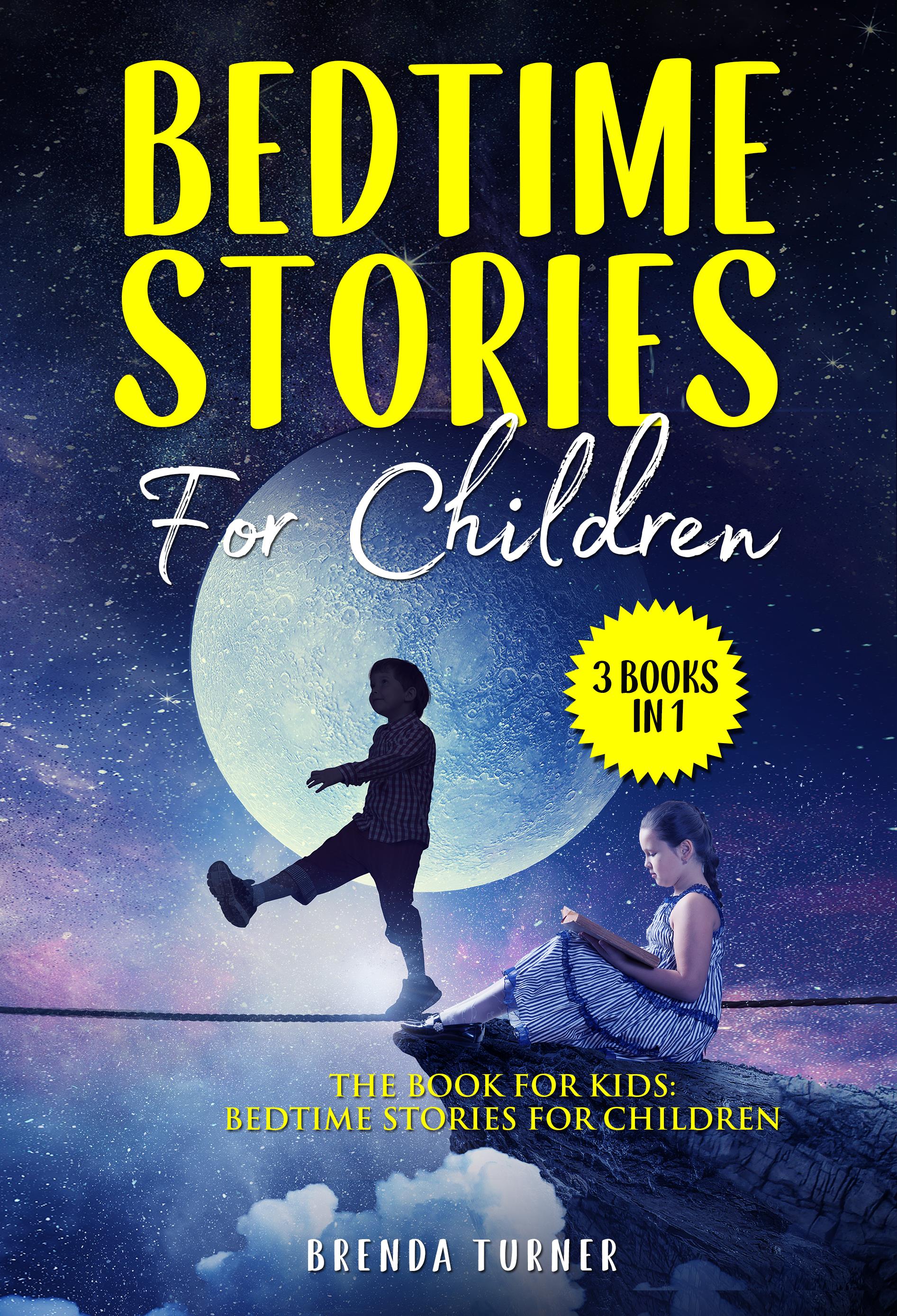 Bedtime Stories For Children (3 Books in 1)