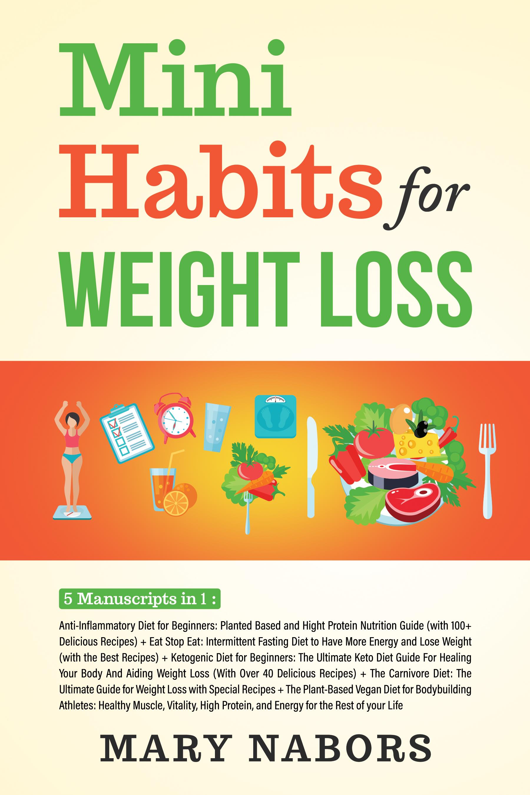Mini Habits for Weight Loss (5 Books in 1)