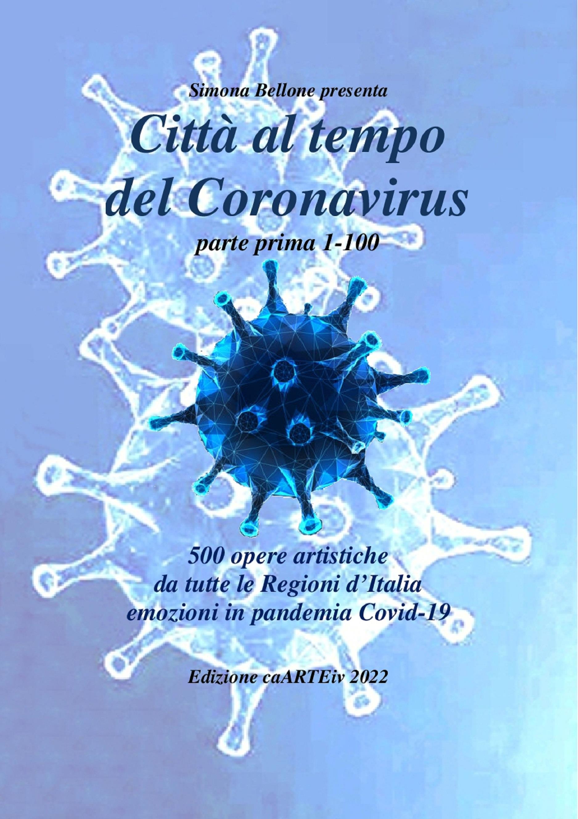 Città al tempo del Coronavirus - parte prima