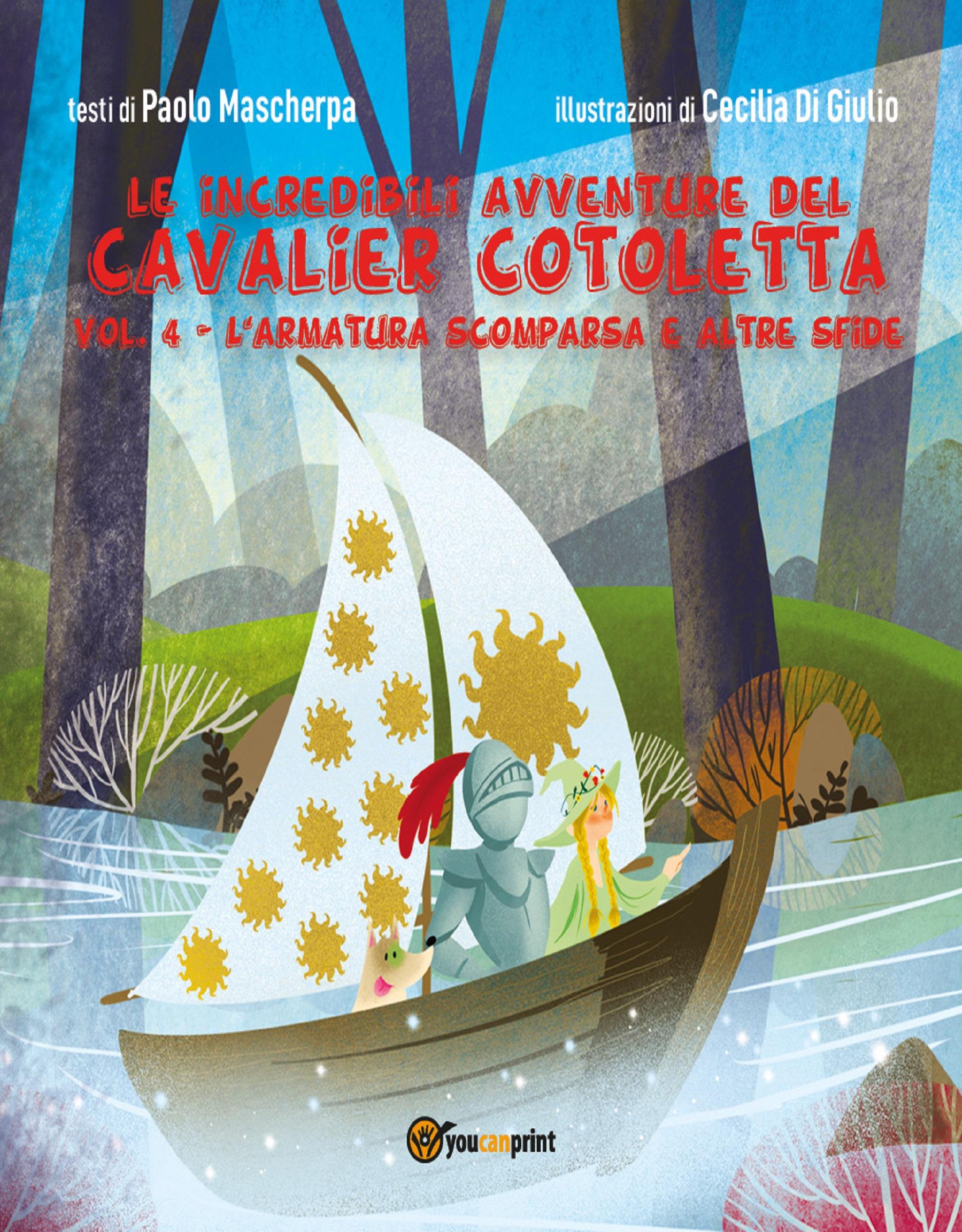 Le incredibili avventure del Cavalier Cotoletta volume 4