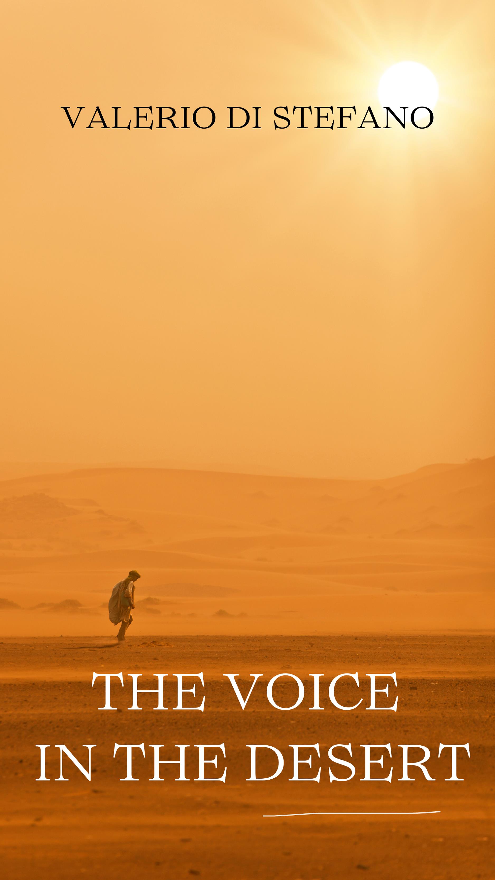The Voice in the Desert