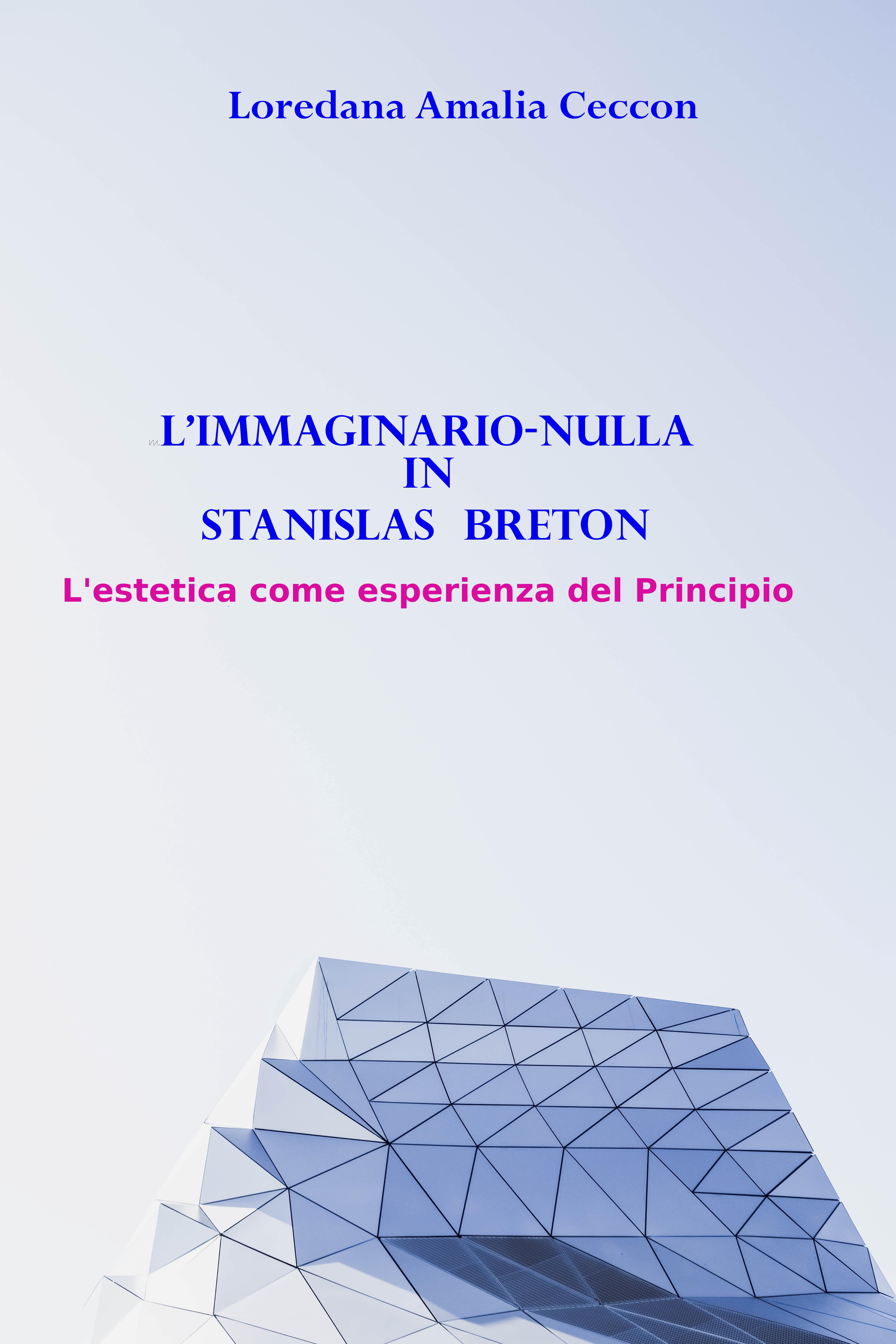 L'immaginario-nulla in Stanislas Breton