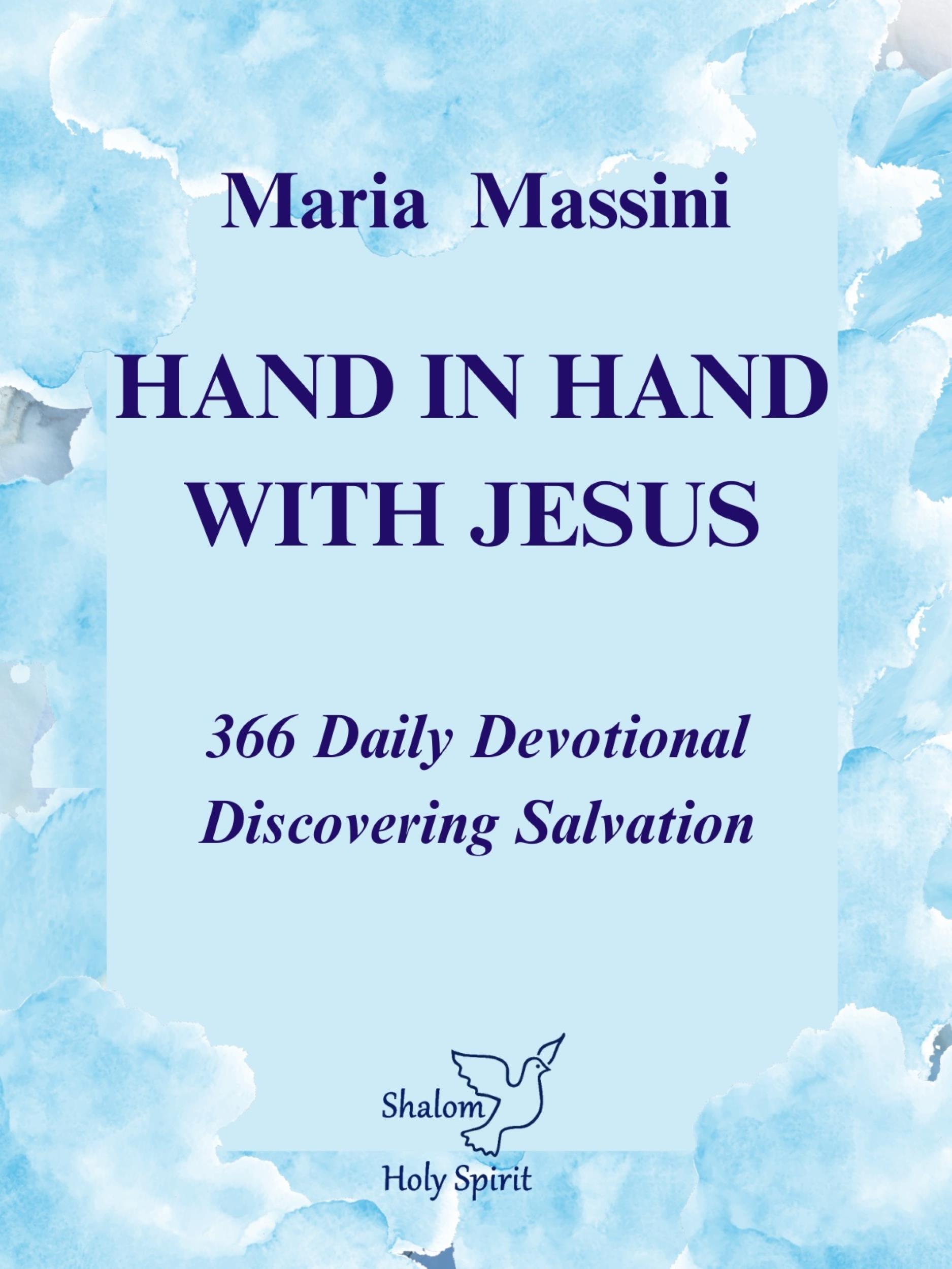 Hand in Hand with Jesus