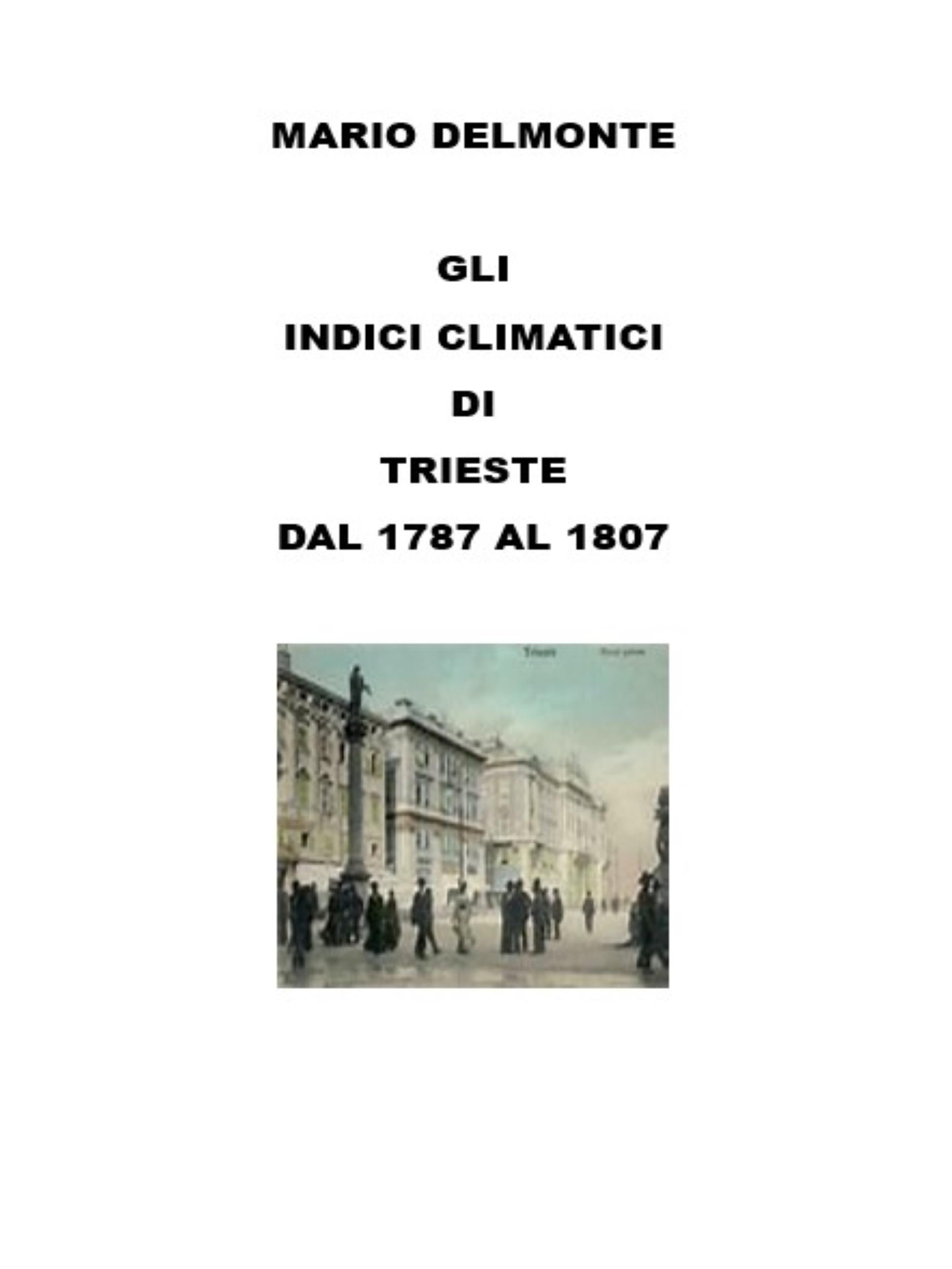 Gli Indici Climatici Di Trieste Dal 1787 Al 1807