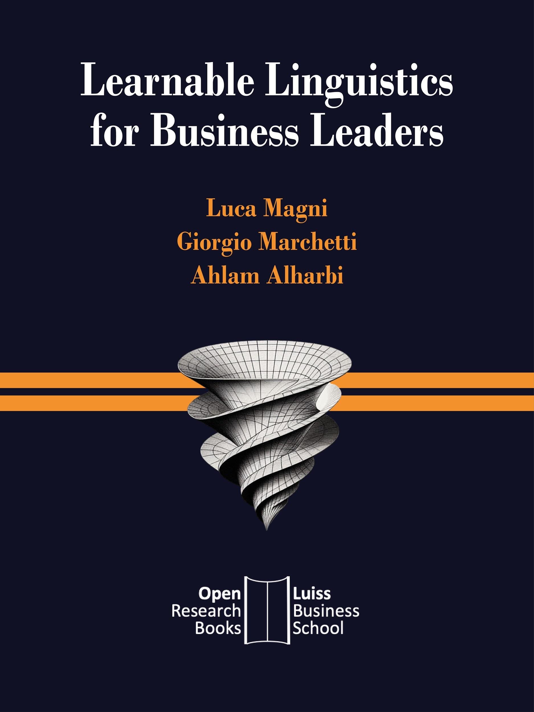 Learnable Linguistics for Business Leaders