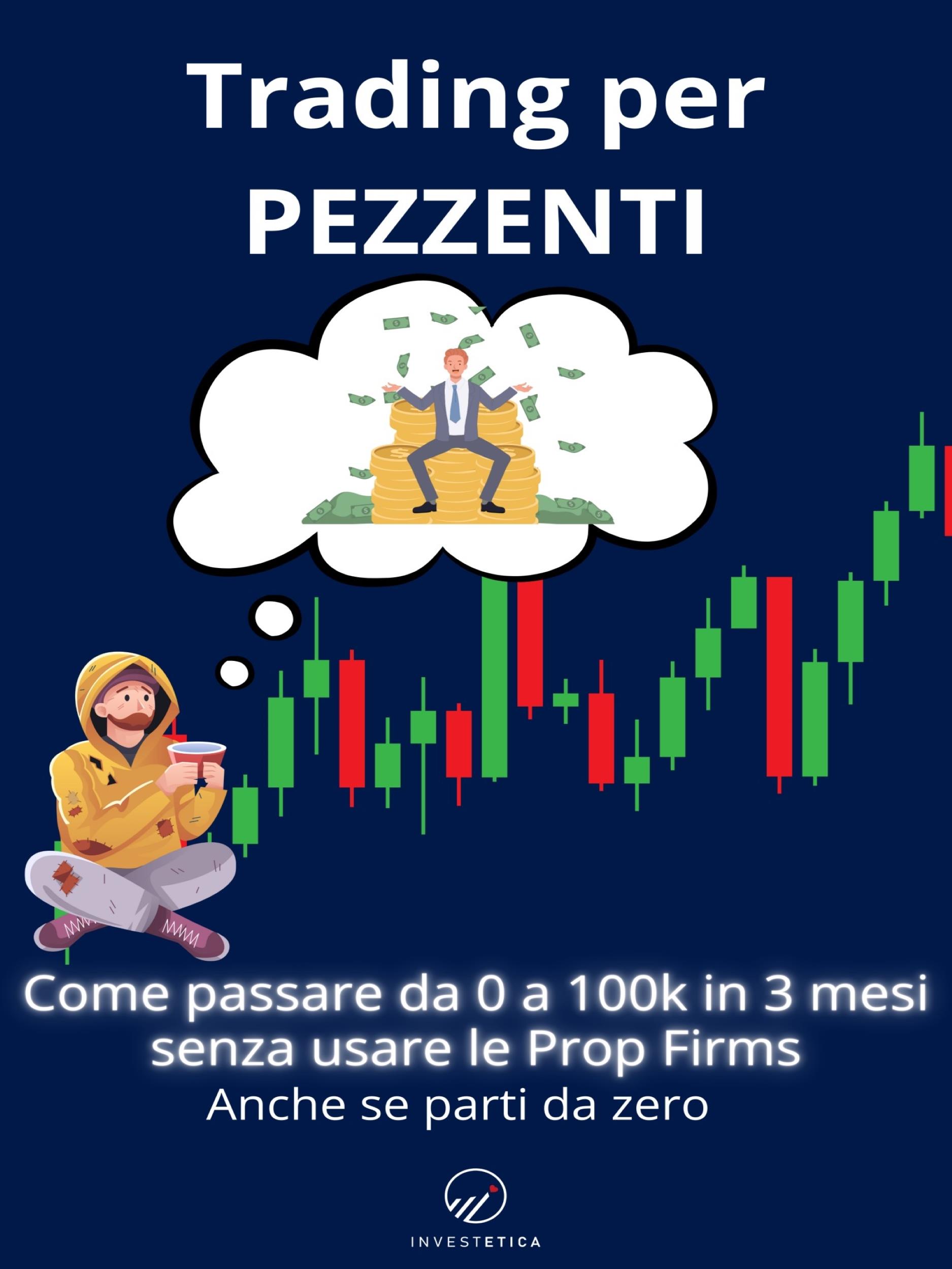 Trading Per Pezzenti
