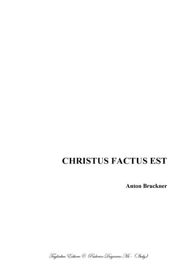 CHRISTUS FACTUS EST - Bruckner - For SATB Choir
