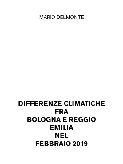 Differenze climatiche fra Bologna e Reggio Emilia nel febbraio 2019