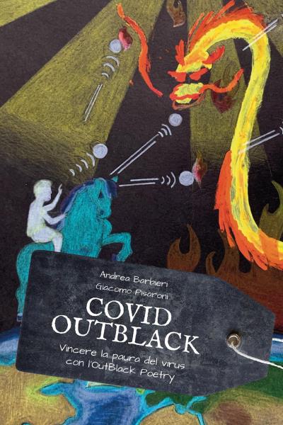 Covid-OutBlack, Vincere la paura del virus con l'OutBlack Poetry