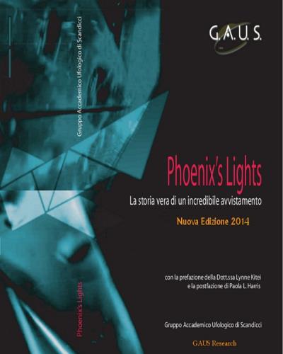The Phoenix's Lights, la vera storia di un incredibile avvistamento