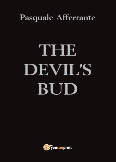 The Devil's Bud