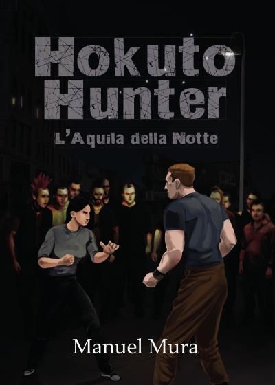 Hokuto Hunter - L'Aquila della Notte