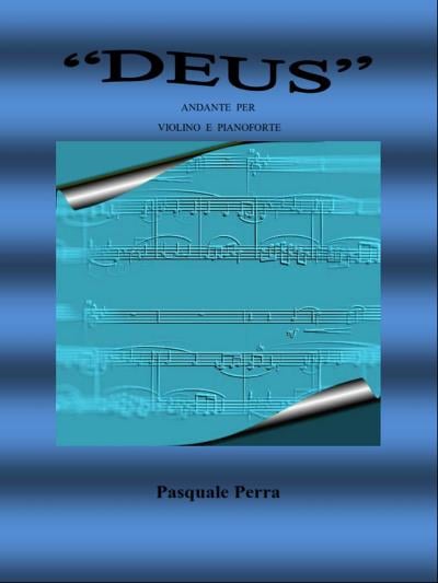 "Deus" andante per violino e pianoforte