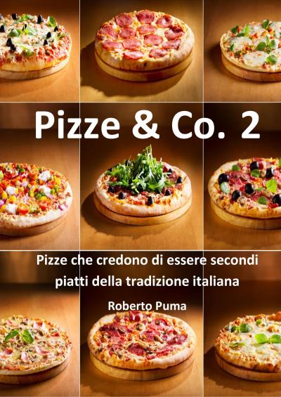 Pizze & Co. Vol 2