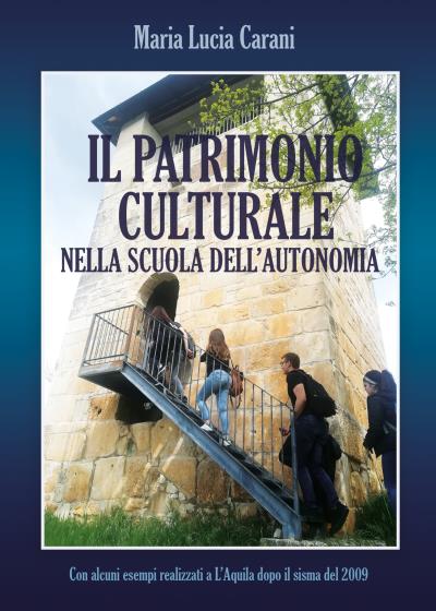 Il patrimonio culturale nella scuola dell'autonomia