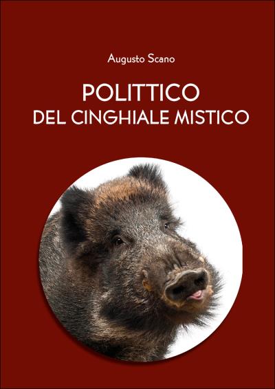 Polittico del cinghiale mistico (versione integrale in 13 libri)