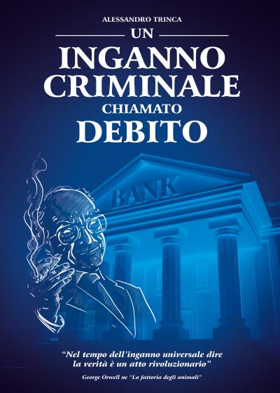 Un inganno criminale chiamato debito