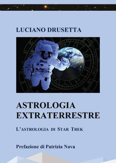 Astrologia Extraterrestre - L'Astrologia di Star Trek