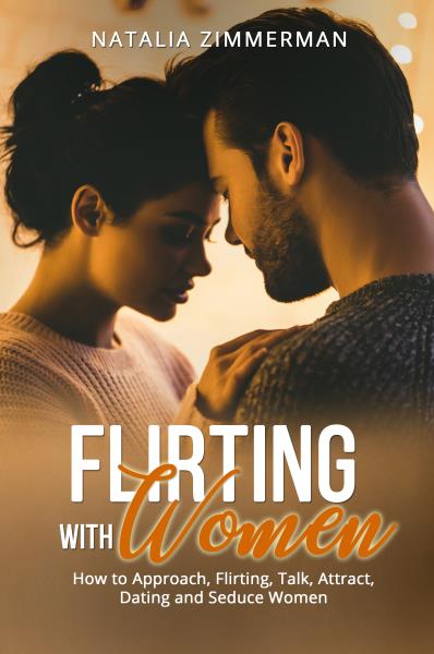 Flirting with Women