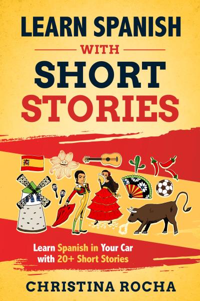 Learn spanish with short stories