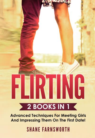 Flirting (2 Books in 1)