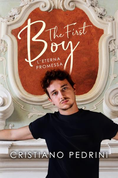 The first boy. L'eterna promessa