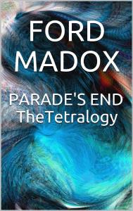 Parade's End: The Tetralogy