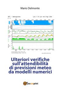 Ulteriori verifiche sull'attendibilità di previsioni meteo da modelli numerici