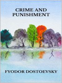 Crime and Punishment