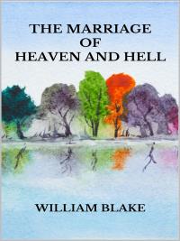 The Marriage of Heaven and Hell