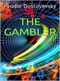 The Gambler