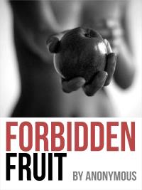 Forbidden Fruit