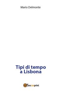 Tipi di tempo a Lisbona