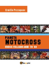 Pianeta Motocross - Cross italiano anni '70 - '80