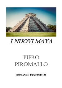 I nuovi Maya