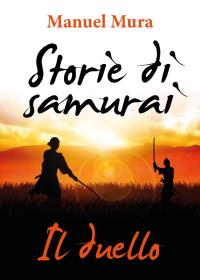 Storie di samurai - Il duello