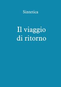 Il viaggio di ritorno