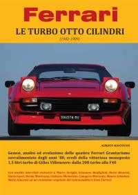 Ferrari - LE TURBO OTTO CILINDRI (1982-1989)