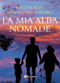 La mia alba nomade