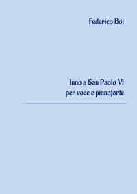 Inno a San Paolo VI per voce e pianoforte