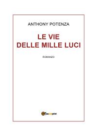 Le vie delle mille luci